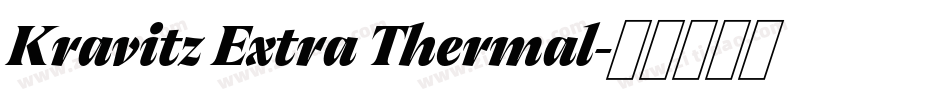 Kravitz Extra Thermal字体转换